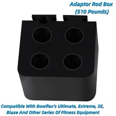 Adaptor Rod Box For Bowflex’s Ultimate,Extreme,SE,Blaze Other Series Of Fitness