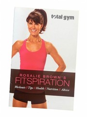 Total Gym Fitspiration Guide featuring Rosalie Brown